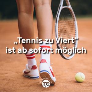 "Tennis zu Viert" ist ab sofort möglich